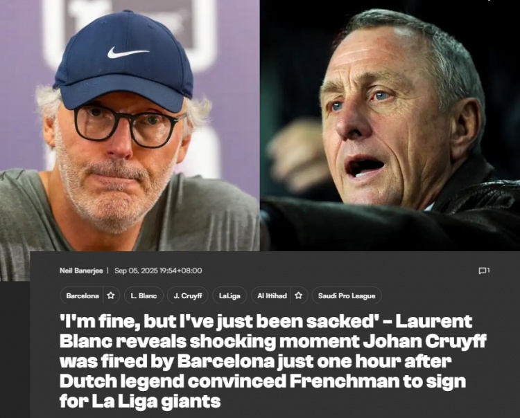 开云APP-布兰科：日间与克鲁伊夫共议新赛季，深夜目睹其遭巴萨解雇